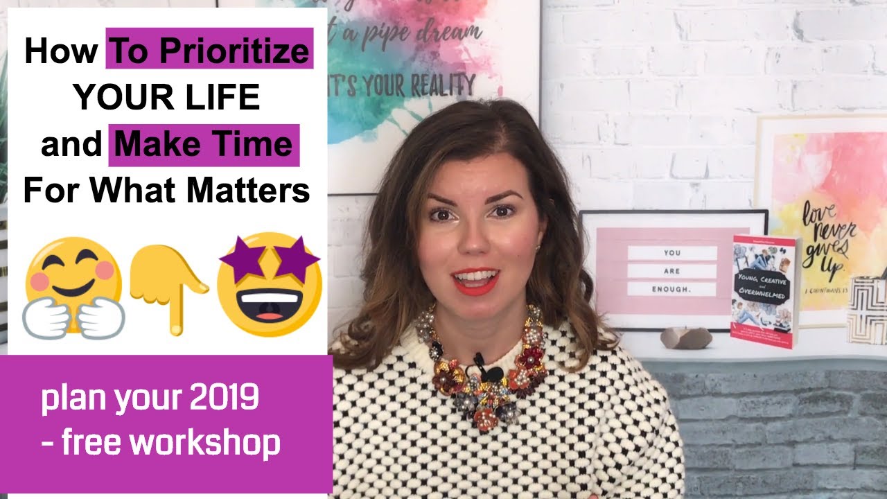 How To Prioritize Your Life And Make Time For What Matters
