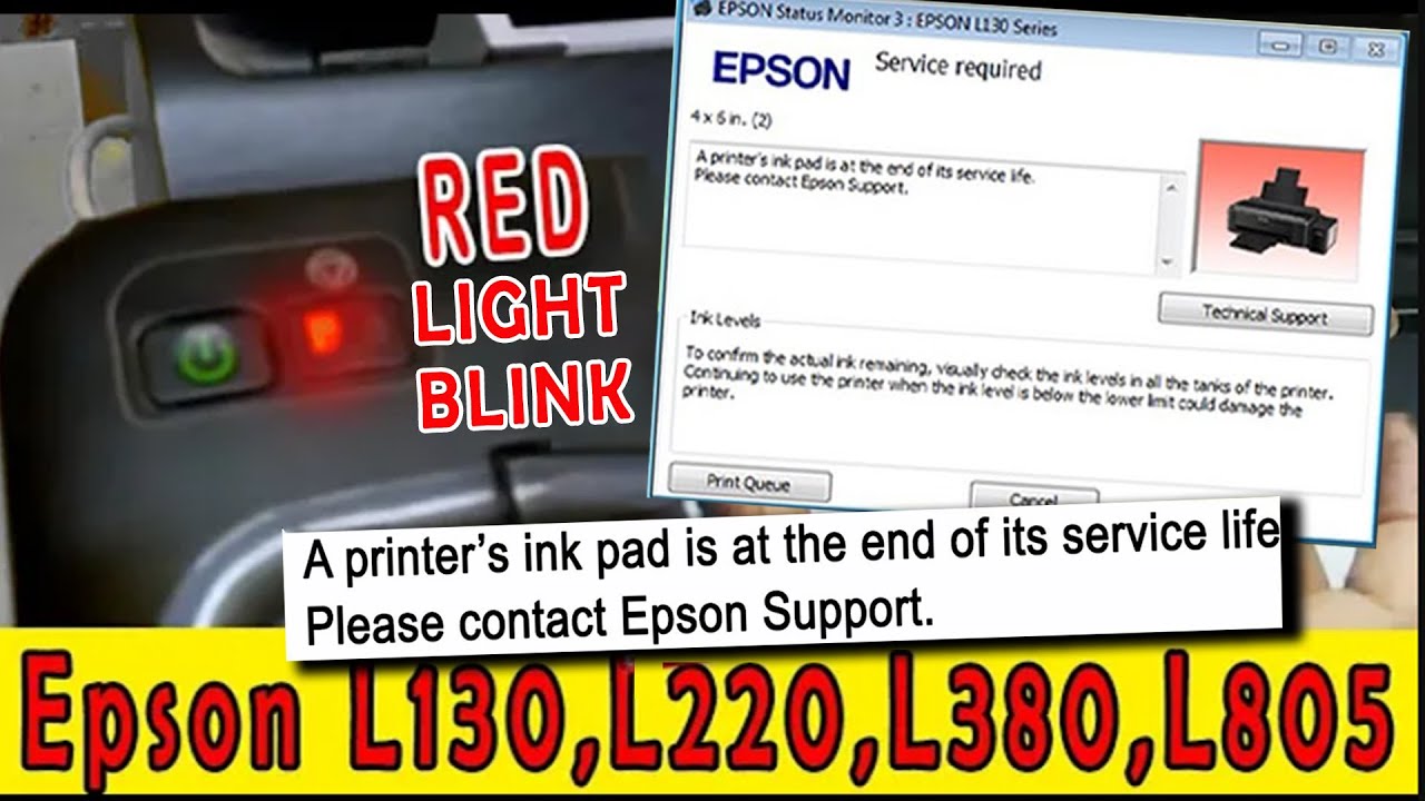 Red light blink | A printer's ink pad is at the end of its service life Please contact Epson support