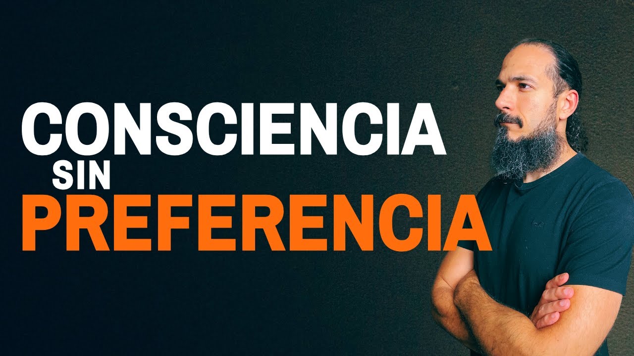 Más Allá De La Mente No Hay Preferencias