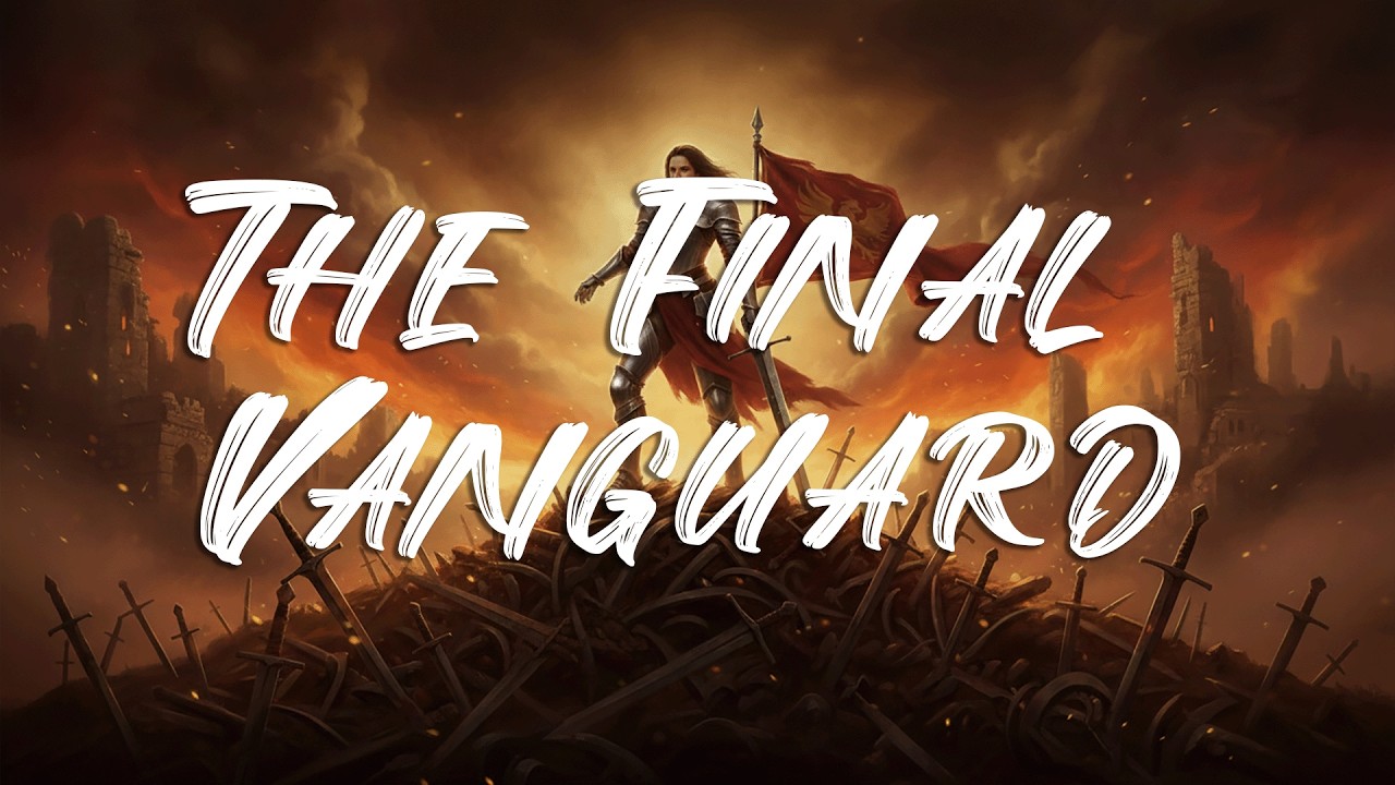 The Final Vanguard - (Lyrics)