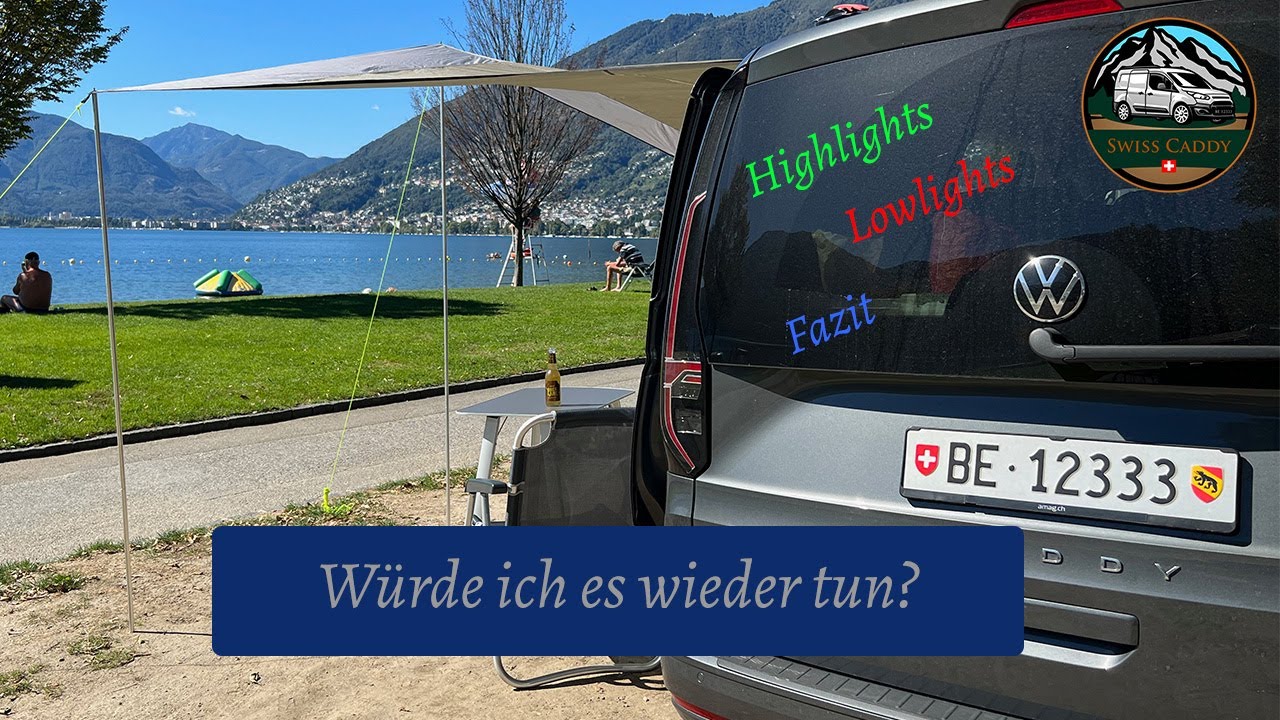 Würde ich es wieder tun? Erste Camping-Erfahrungen mit dem VW Caddy California | Swiss Caddy