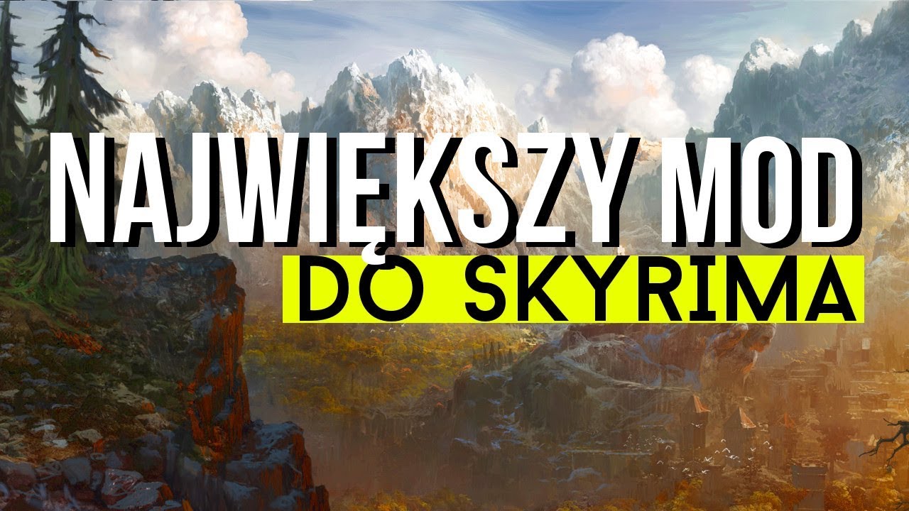 Największy mod do Skyrima, kt&oacute;ry stał się pełną grą