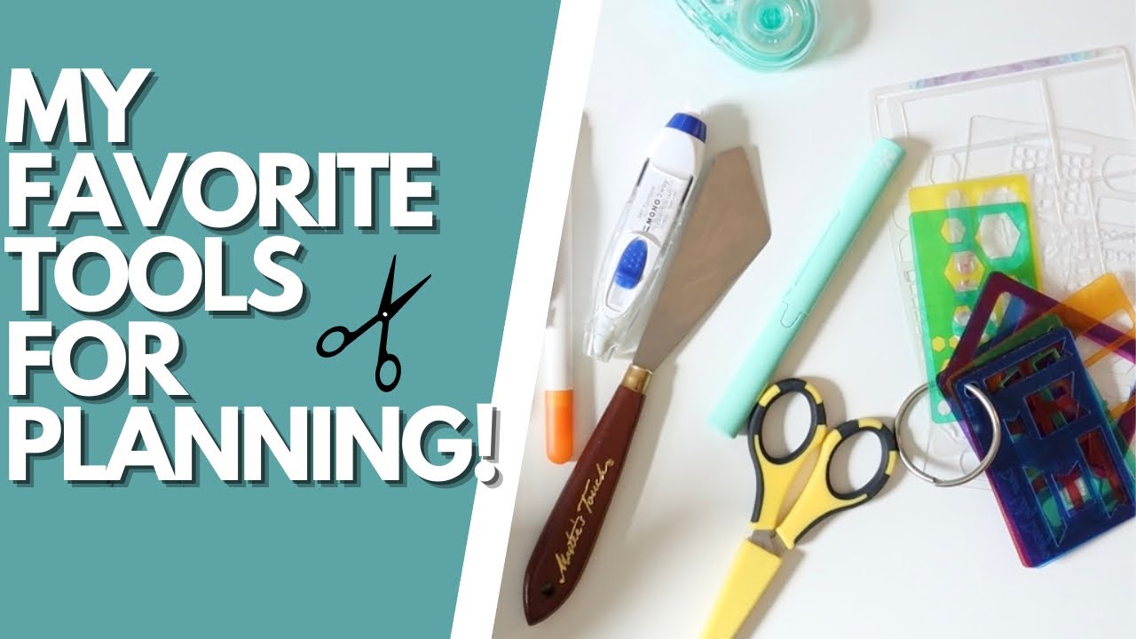THE PLANNER TOOLS YOU NEED!