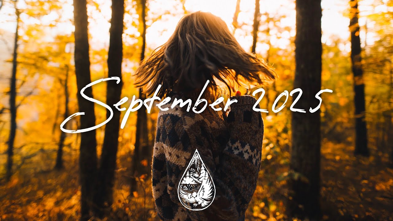Indie/Pop/Folk Compilation - September 2025 (2-Hour Playlist)