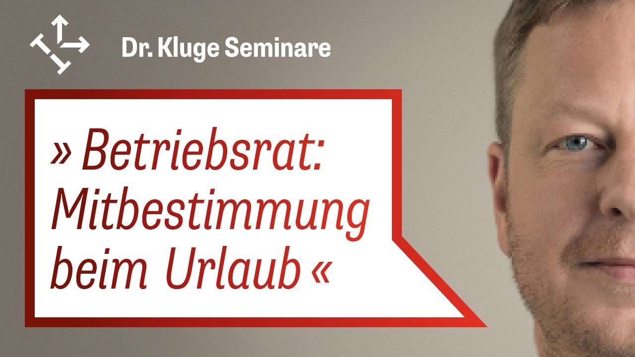 Betriebsrat: Mitbestimmung beim Urlaub