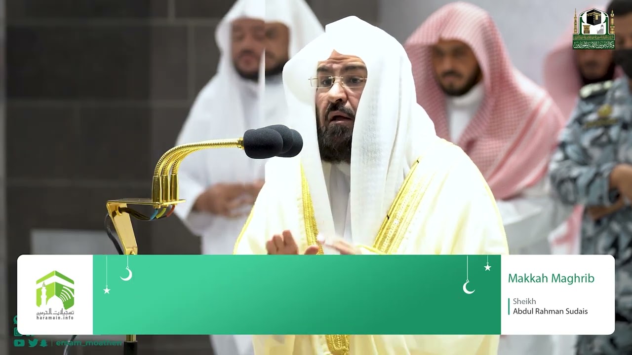Translation 18th Sept 2022 Makkah Maghrib Sheikh Sudais
