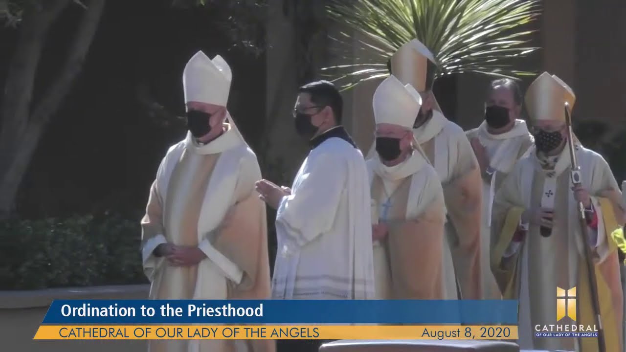 Ordination to the Priesthood for the Archdiocese of Los Angeles - Live