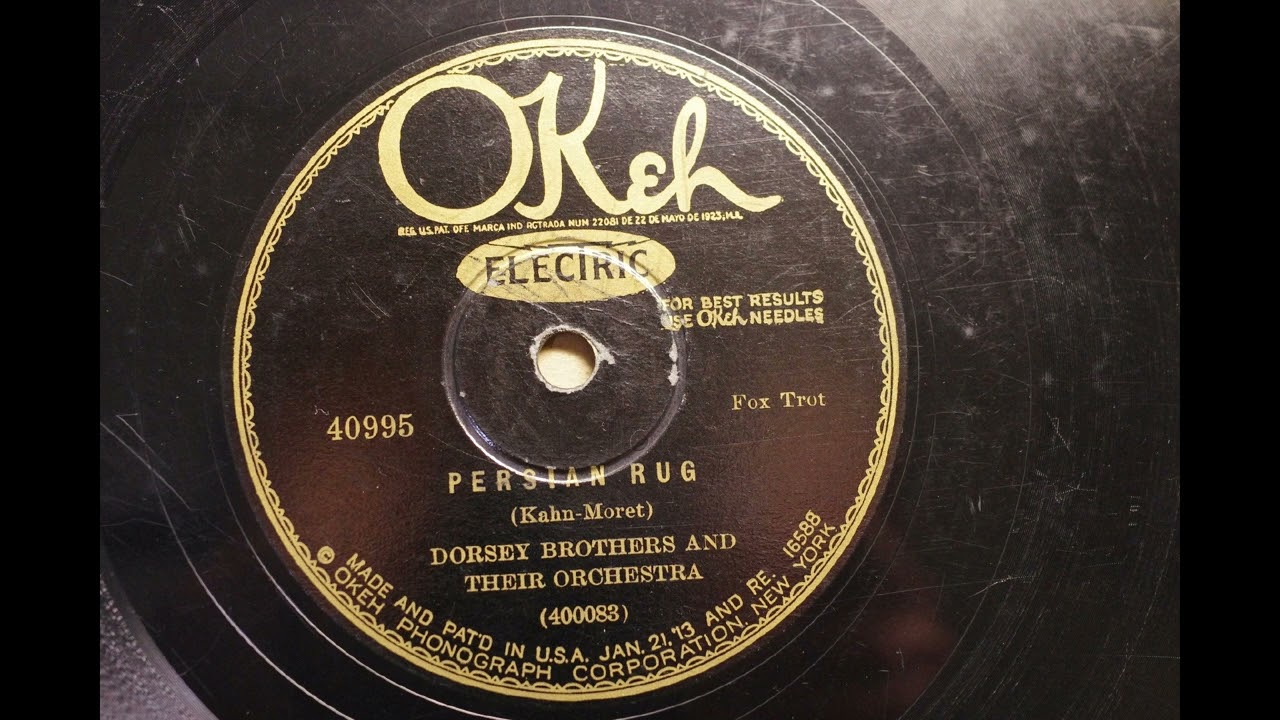 THE DORSEY BROTHERS' ORCHESTRA { PERSIAN RUG } 1928.