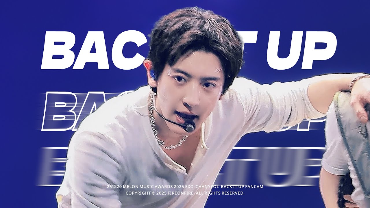 251220 엑소 찬열 CHANYEOL BACK IT UP 직캠 | MMA 멜론뮤직어워드