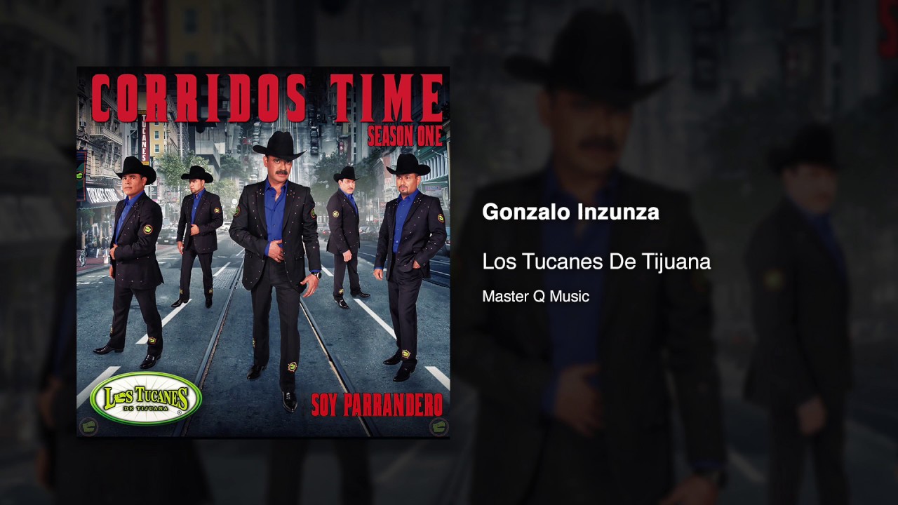 Gonzalo Inzunza - Los Tucanes De Tijuana (Audio Oficial)