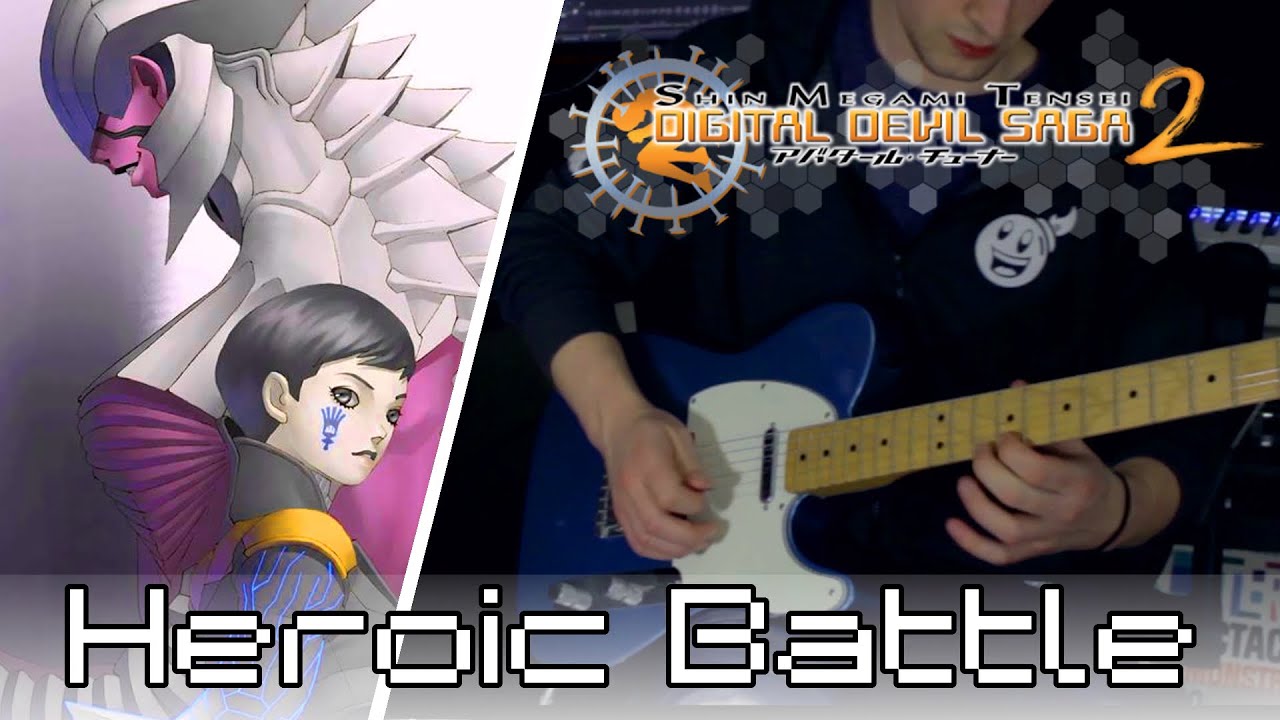 Digital Devil Saga 2 - Heroic Battle Guitar Cover