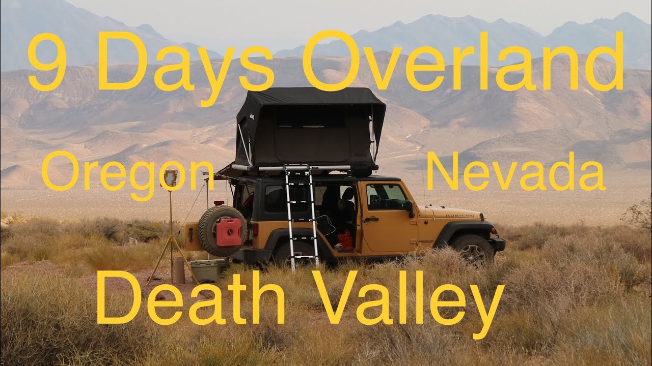 Jeep Camping - 9 Days -  Overland Car Camping in the Jeep Wrangler