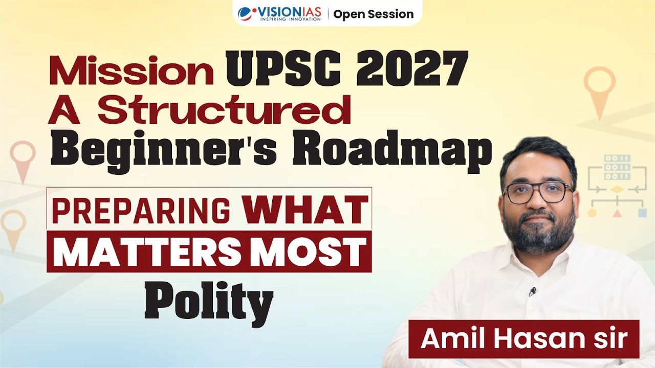 Mission UPSC 2027 - Polity I A Structured Beginner's Roadmap | PREPARING WHAT MATTERS MOST