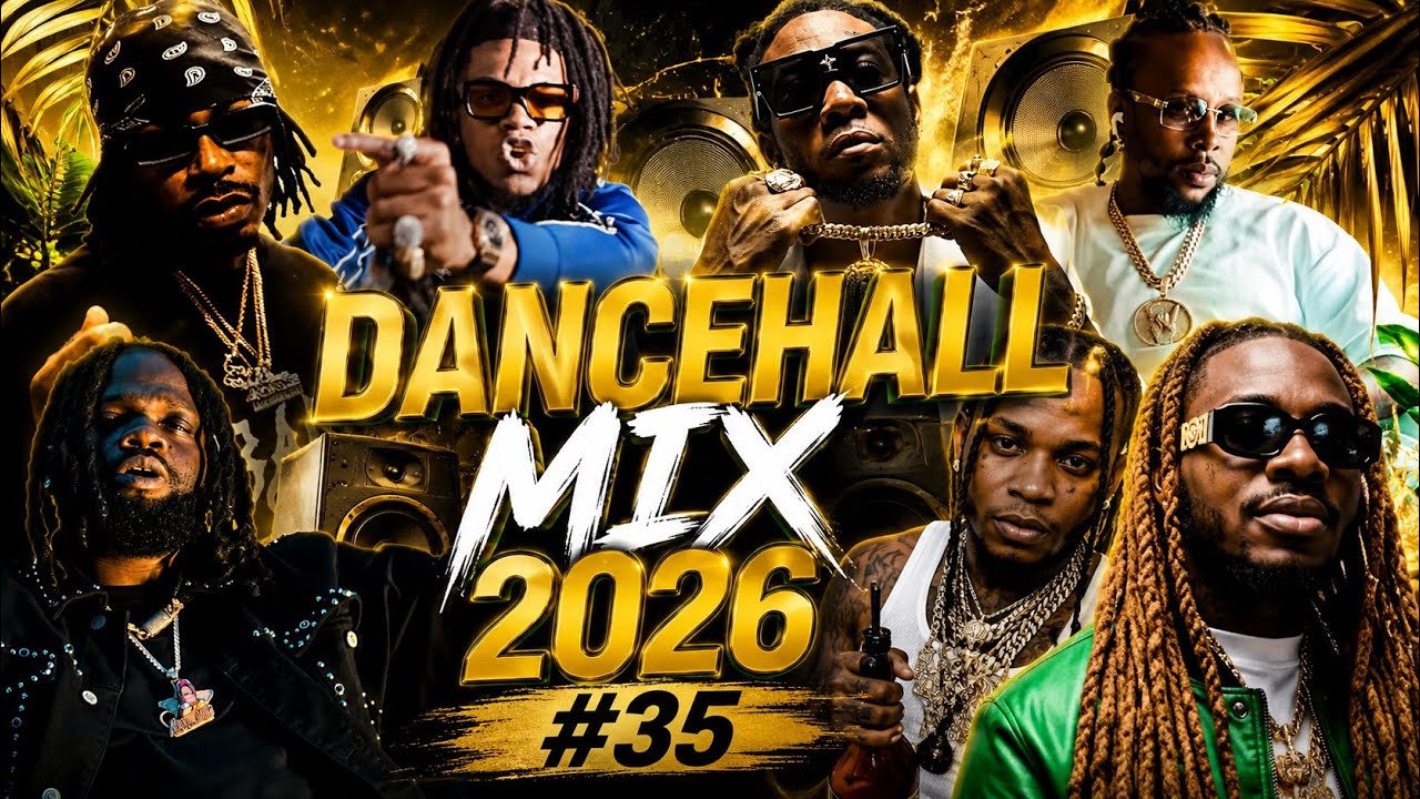 Dancehall Mix 2026 : Vybz Kartel, Jamal, Chronic Law, TommyLeeSparta, Silk Boss, Popcaan, Jah Vinci