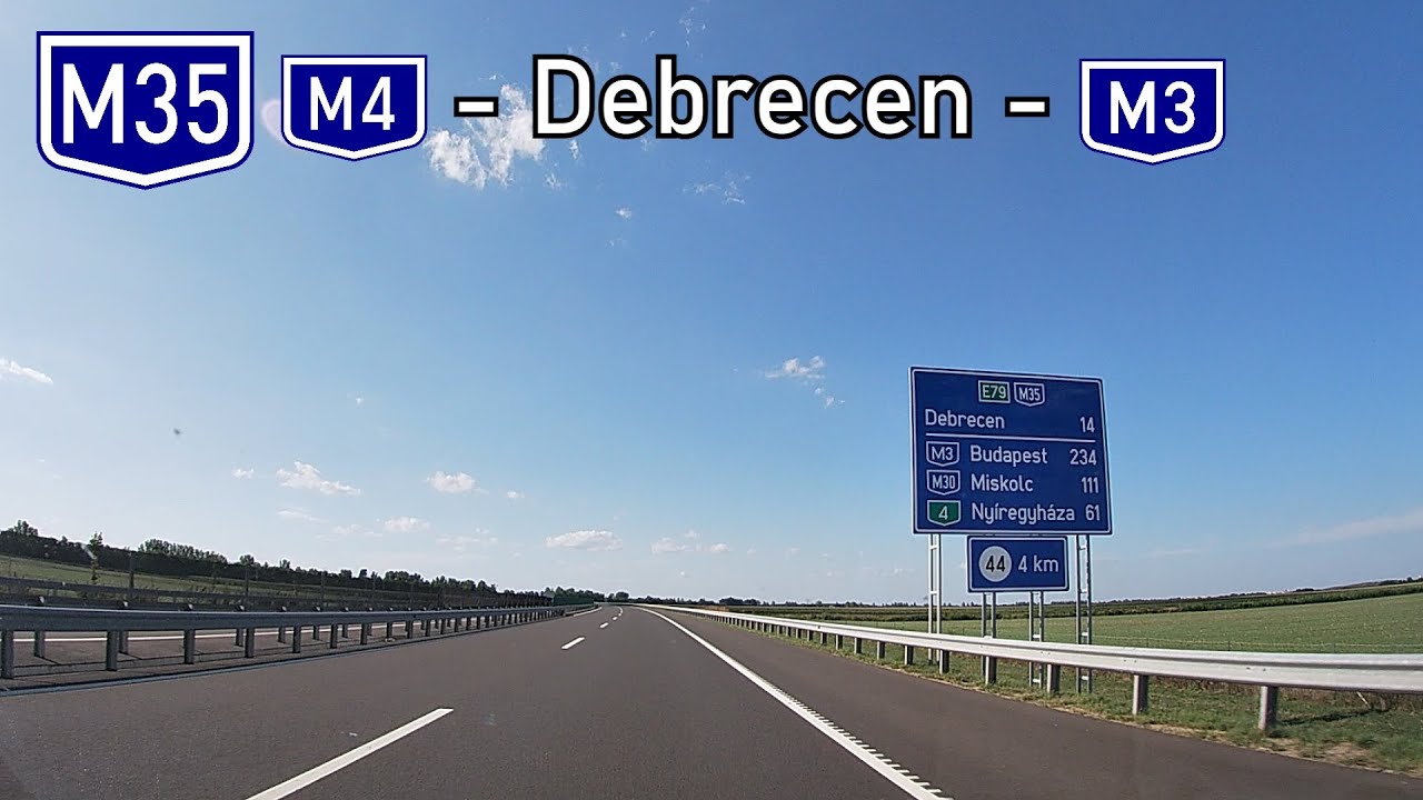Hungary: M35, M4 - Debrecen - M3
