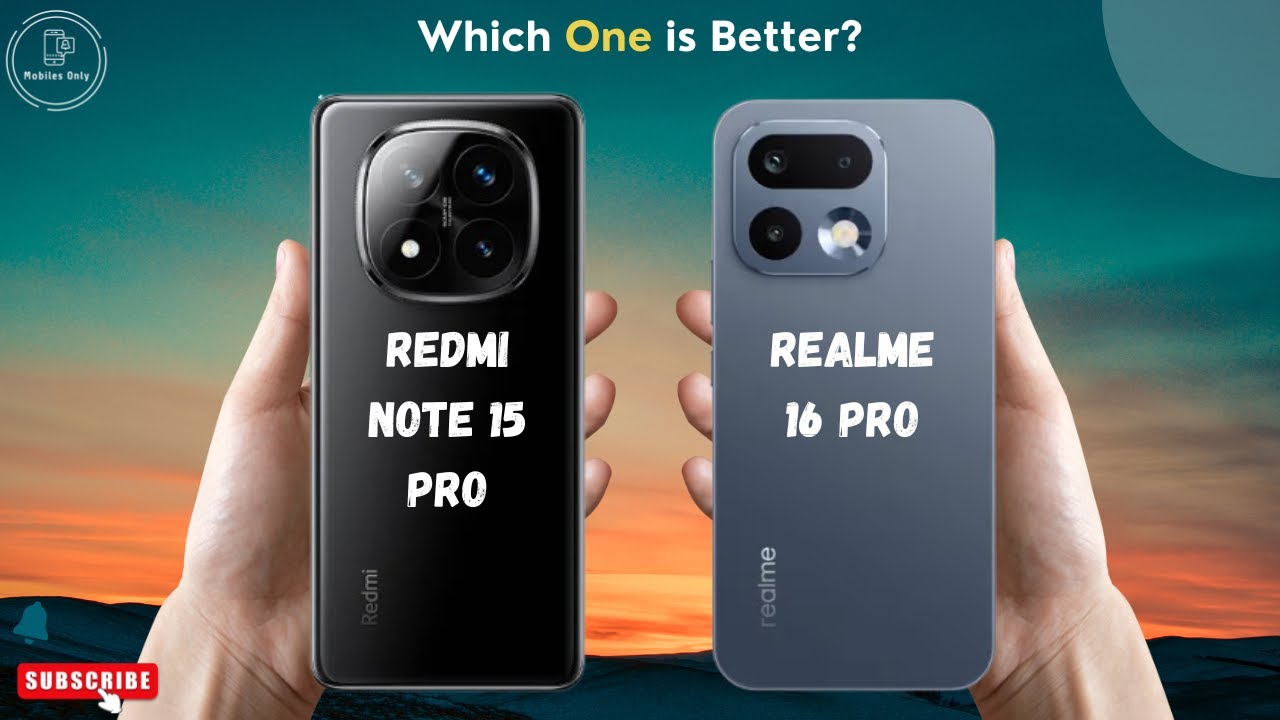 Redmi Note 15 Pro vs Realme 16 Pro