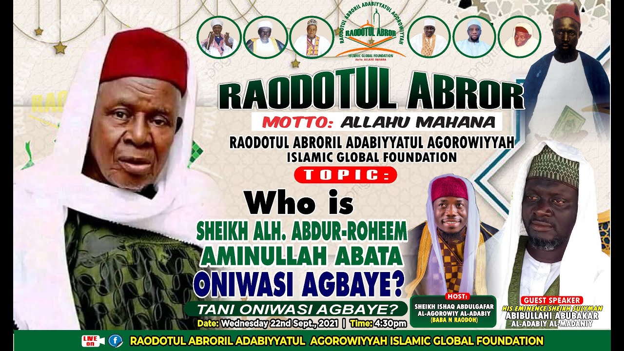 TANI BABA WA ONIWASI AGBAYE? BY:- Sheikh Sulaiman Habibullah Alfa Agba Alore Al-madany Al-adaby