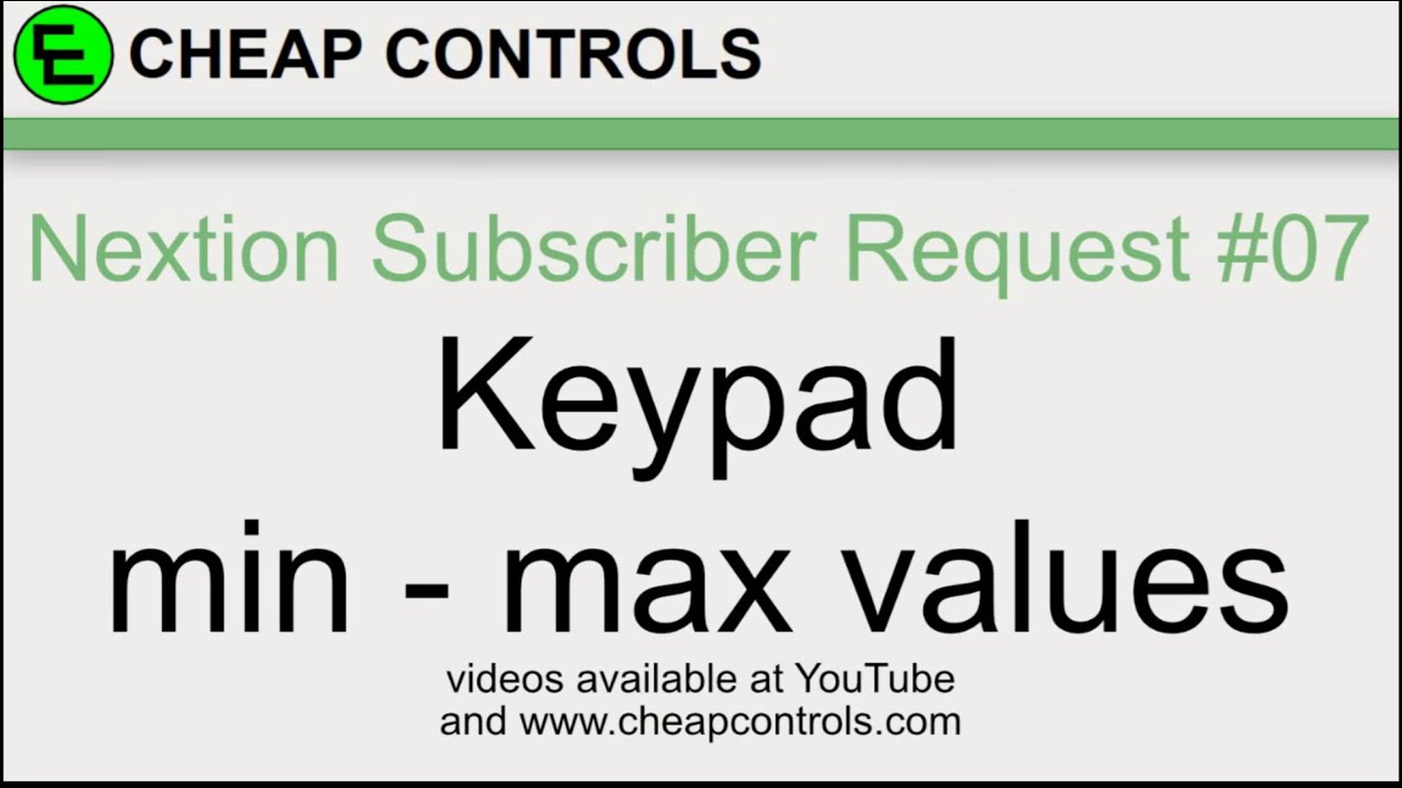 #113 Nextion Display - Minimum and Maximum keypad values - Nextion Tutorial