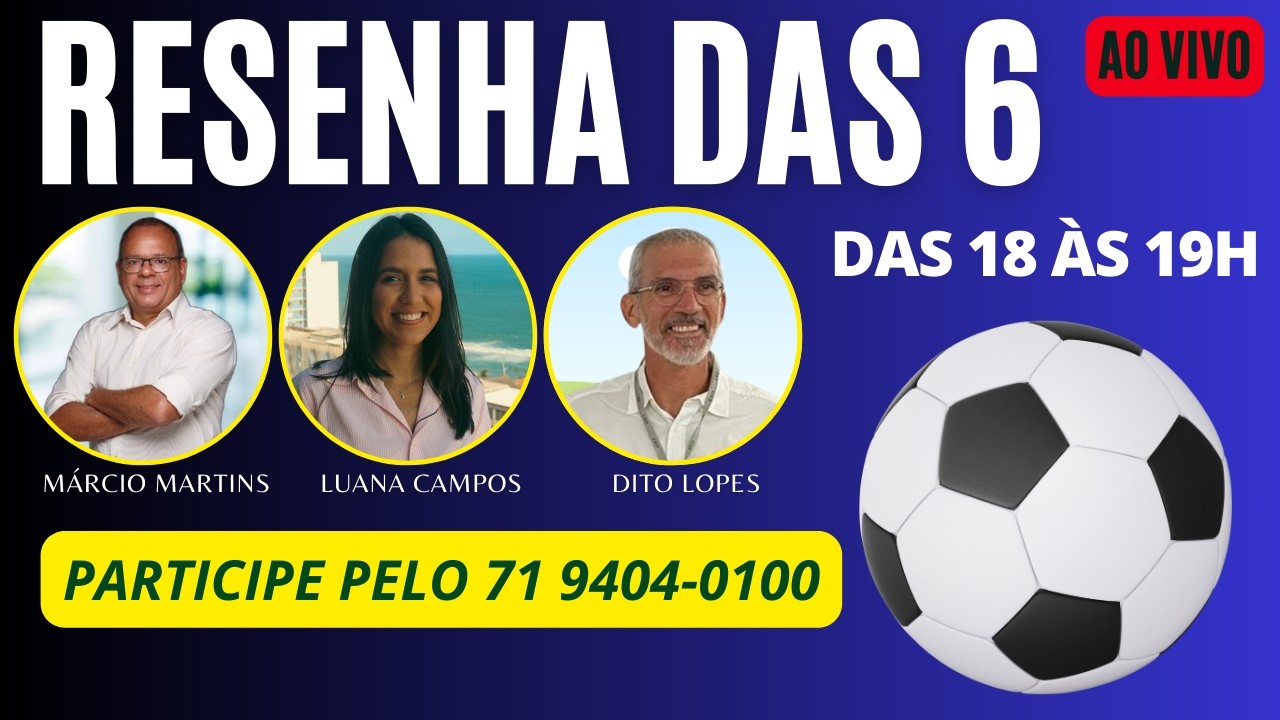RESENHA DAS 6 (26/02/26)