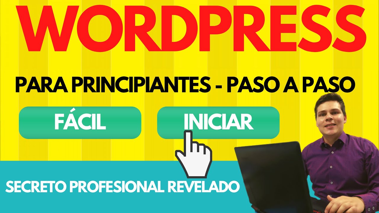 &iquest;C&oacute;mo CREAR P&Aacute;GINAS WEB con WORDPRESS desde Cero?✅ Curso Para principiantes | Paso a paso