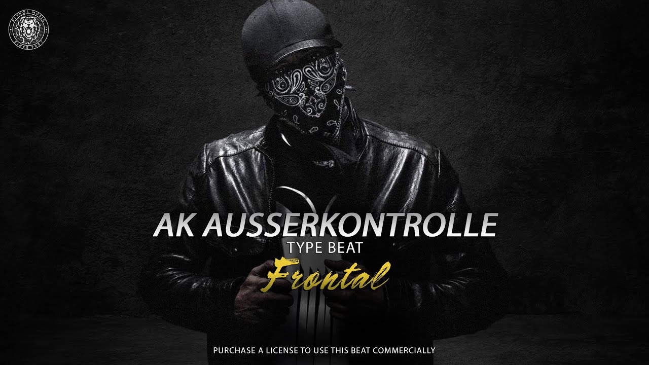 [FREE DL] AK AUSSERKONTROLLE Type Beat - 