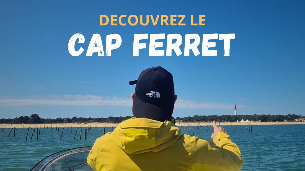 Cap Ferret : Découvrez ma passion pour la Presqu'île du Bassin d'Arcachon