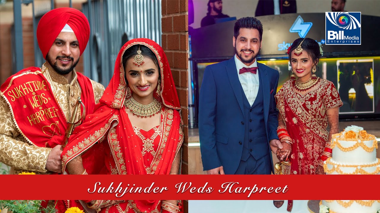 Wedding Highlights of Sukhjinder & Harpreet I Best Sikh Wedding  Highlights  Bill Media Enterprises