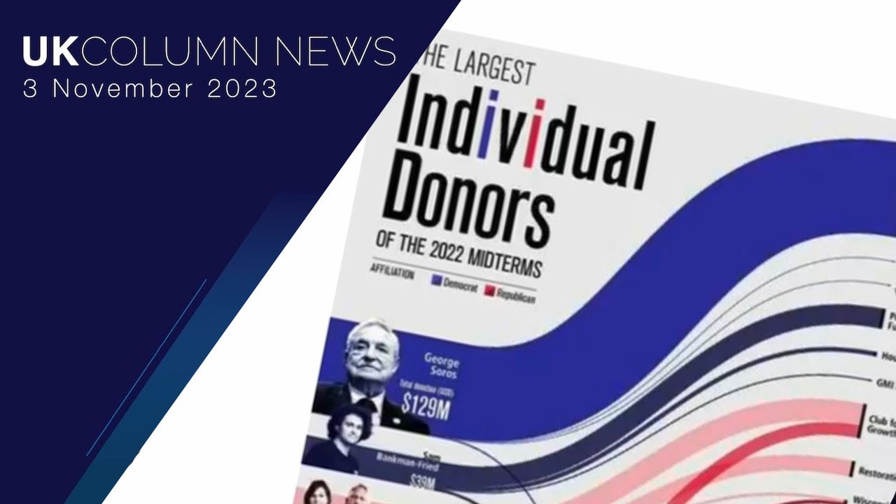 FTX/SBF: The Second-Biggest Donor After Soros Guilty - UK Column