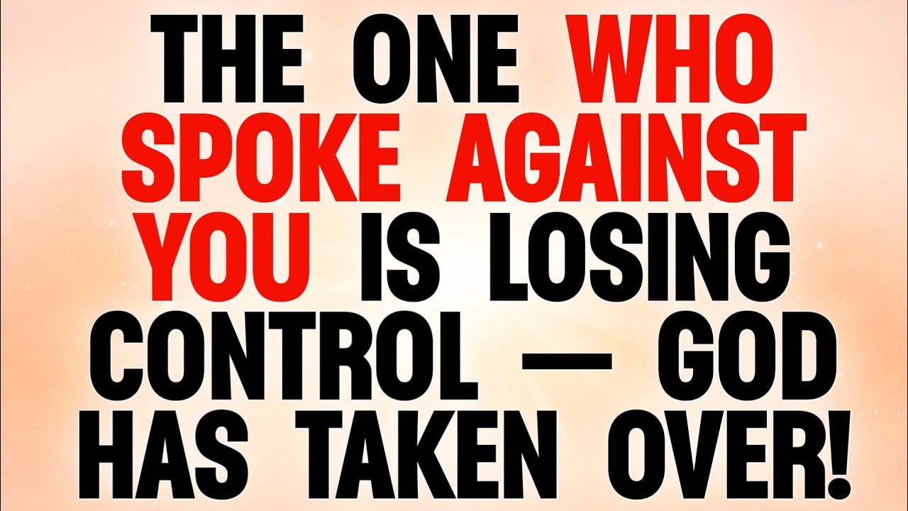 😳 THE ONE WHO SPOKE AGAINST YOU IS LOSING CONTROL — GOD HAS TAKEN OVER!