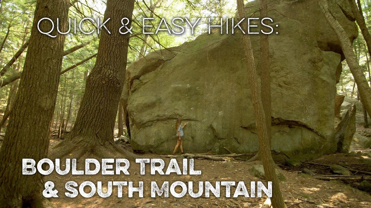 Quick & Easy Hikes: Pawtuckaway's Boulder Trail & South Mountain