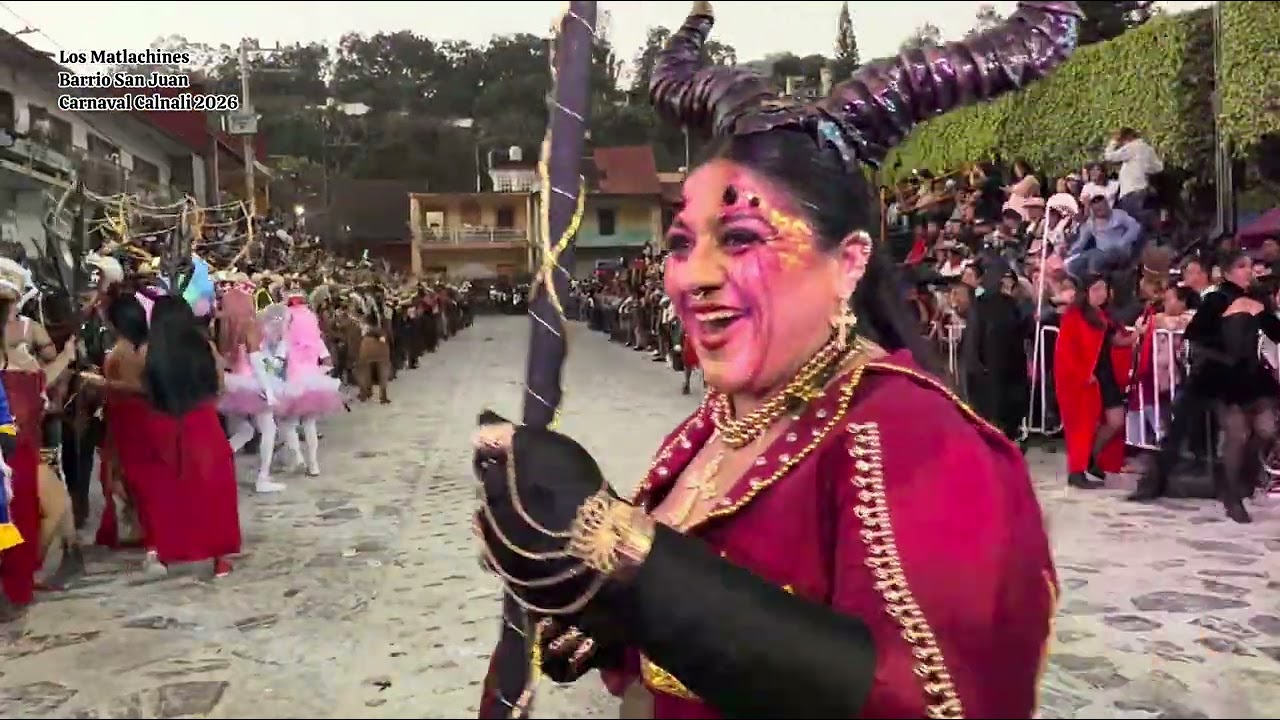 Es Barrio Nuevo, no es barrio San Juan 😬, Los Matlachines, Carnaval Calnali Hidalgo México 🇲🇽 2026