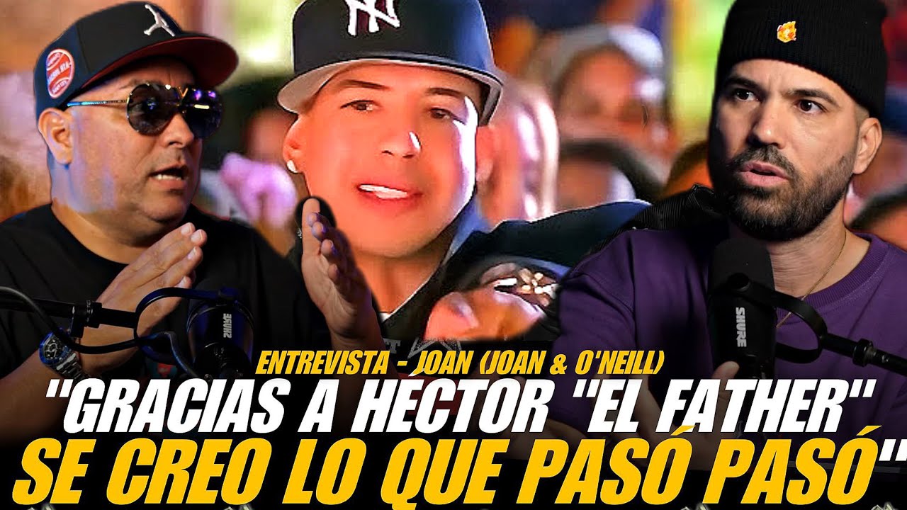 JOAN : ASÍ SE CREO LO QUE PASÓ PASÓ DE DADDY YANKEE