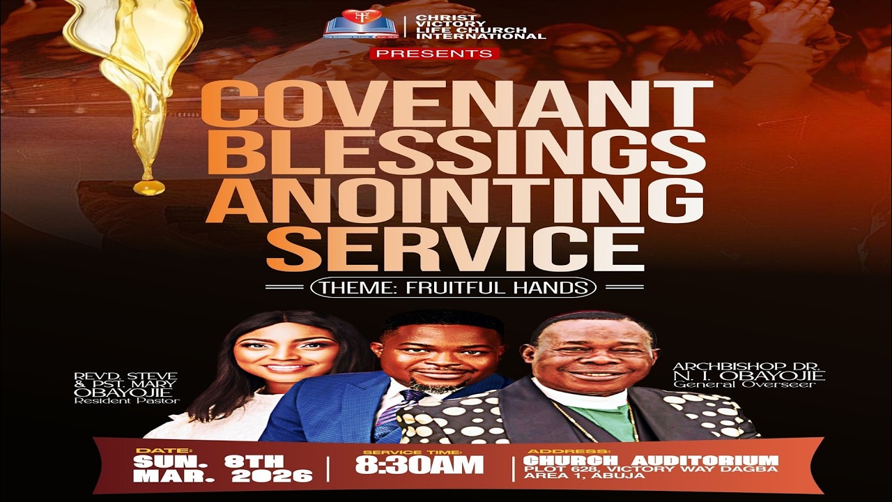 God Anoints Your Hands | Covenant Blessings Service | Rev Steve Obayojie | CVLC 2026