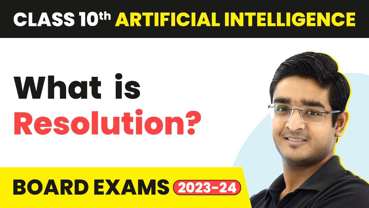 Resolution - Computer Vision | Class 10 Artificial Intelligence | CBSE 2024_25