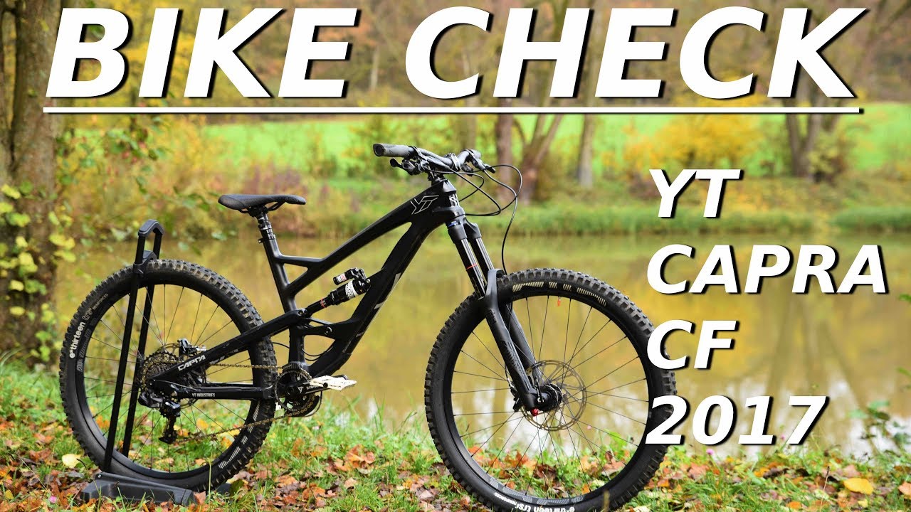 BIKE CHECK | YT Capra CF 2017 | Meine Erfahrungen