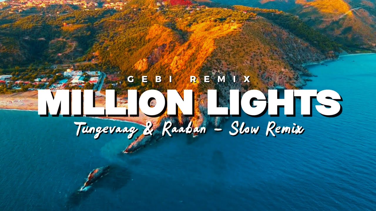 DJ SLOW REMIX !!! Million Lights (Slow Remix) Gebi Remix