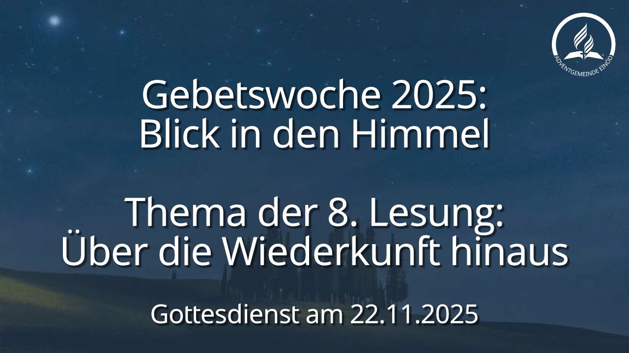 Gottesdienst 22.11.2025 – Adventgemeinde Einöd