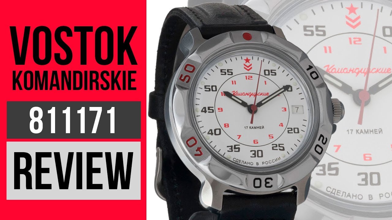 Vostok Komandirskie 811171 Russian mechanical watch Review