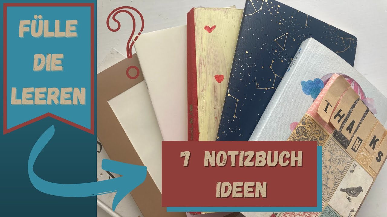 7 NOTIZBUCH IDEEN 📔teil 1/3 um leere Notizbücher zu füllen  deutsch benutze Notebooks/Creative FIDI