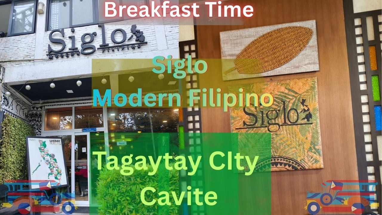 Siglo Modern Filipino Tagaytay City Cavite
