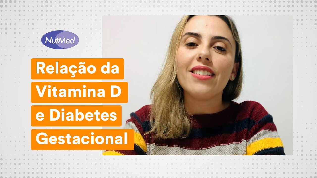 Relação da Vitamina D e Diabetes Gestacional