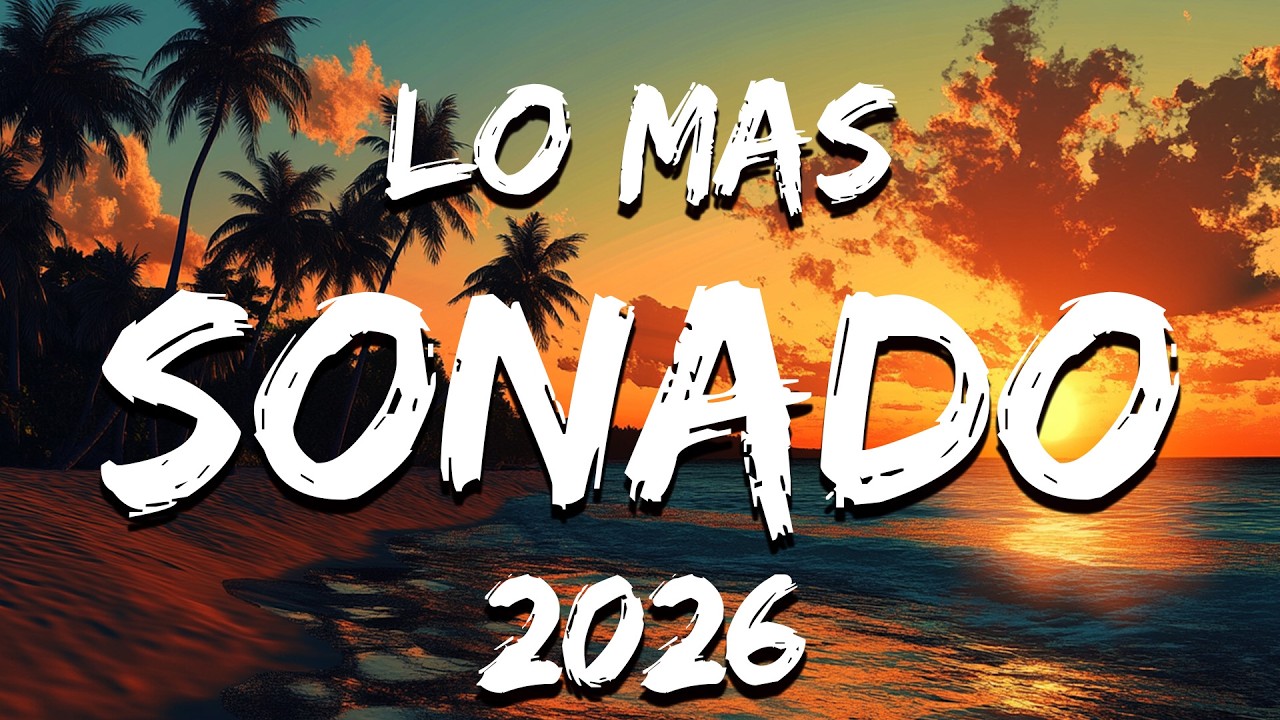 POP LATINO MIX 2026 💥 LO MÁS NUEVO DEL MARZO 2026 | TOP MUSICA VARIADA 2026 LO MAS SONADO VERANO