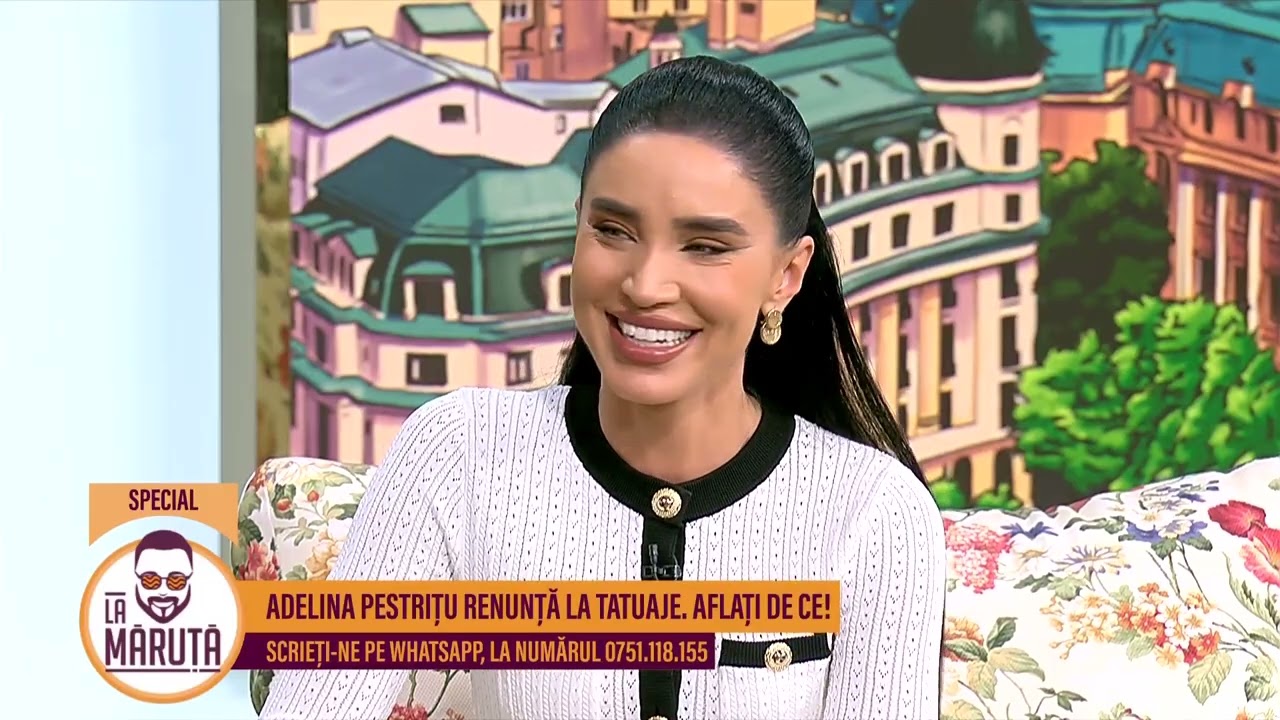 Adelina Pestrițu renunță la tatuaje