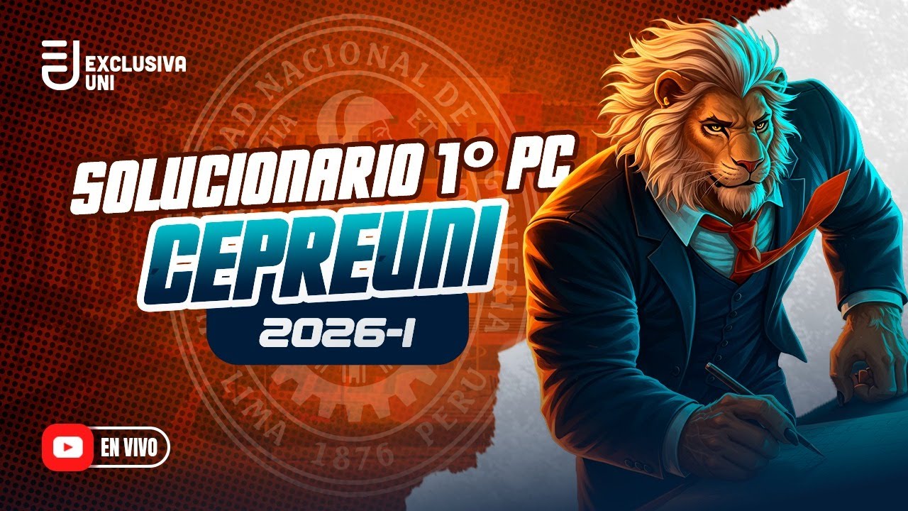 Solucionario PC 01 📢 CEPREUNI🦁 [2026 - I]