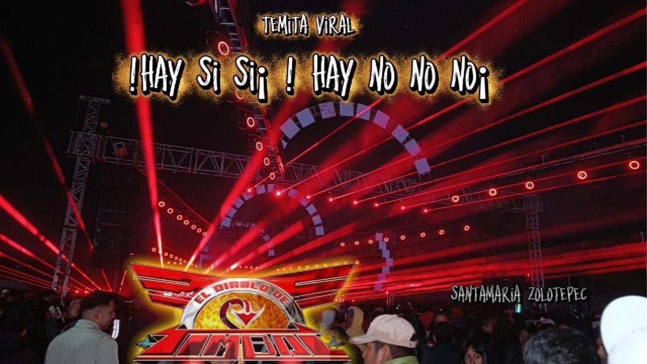 ¡TEMA VIRAL! CUMBIA ECUATORIANA ¡HAY SI, SI, SI HAY, NO, NO, ¡NO! SONIDO TIMBAL STAMARIA ZOLOTEPEC