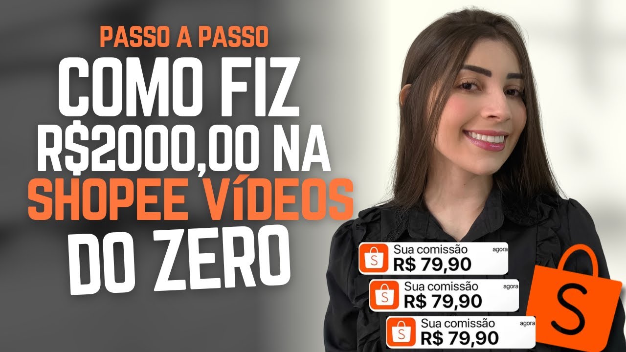 COMO FIZ R$2000,00 na SHOPEE VÍDEO (Do zero como afiliado) 