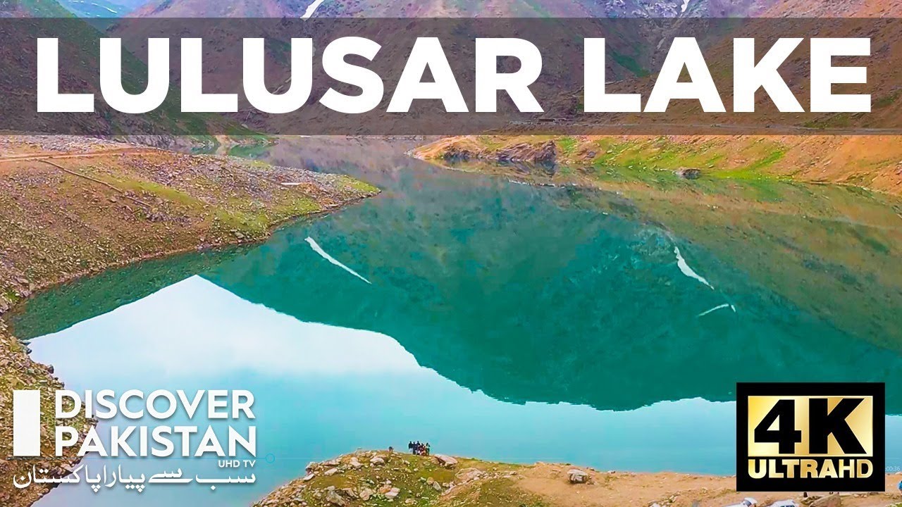 Lulusar Lake 4K HD | Beautiful Lakes of Pakistan | Discover Pakistan TV