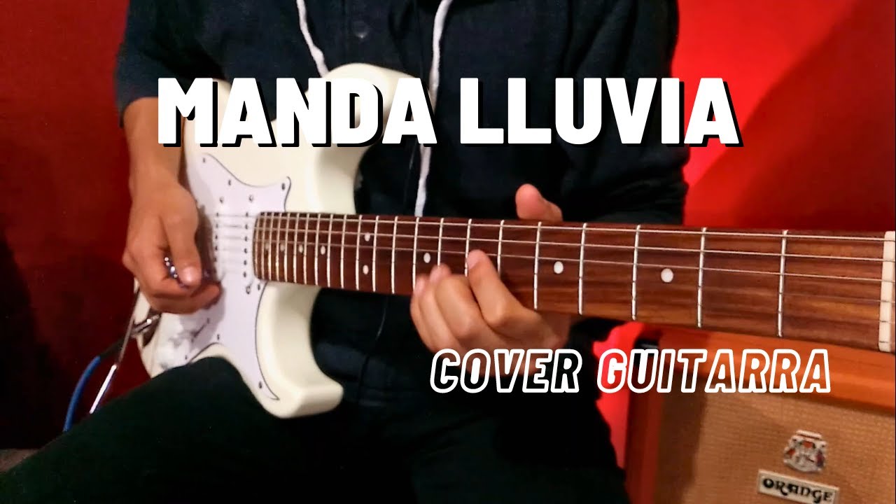Marco Barrientos - Manda Lluvia | COVER GUITARRA
