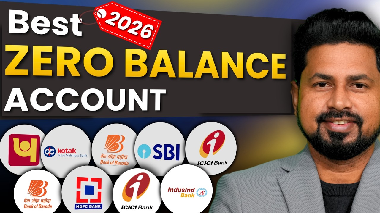 Best Zero Balance Bank Account | Zero Balance Bank Account Opening Online 2026