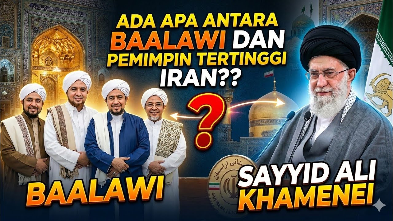 Ada Apa Antara Baalawi Dengan Sayyid Ali Khumaini ?? 